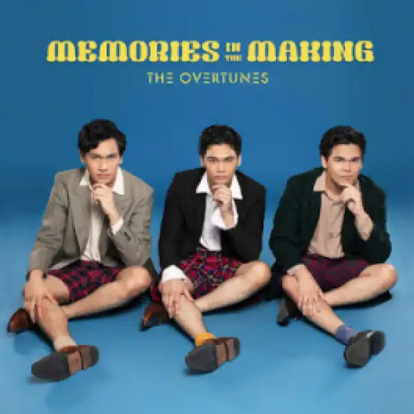 Memories In The Making BY TheOvertunes